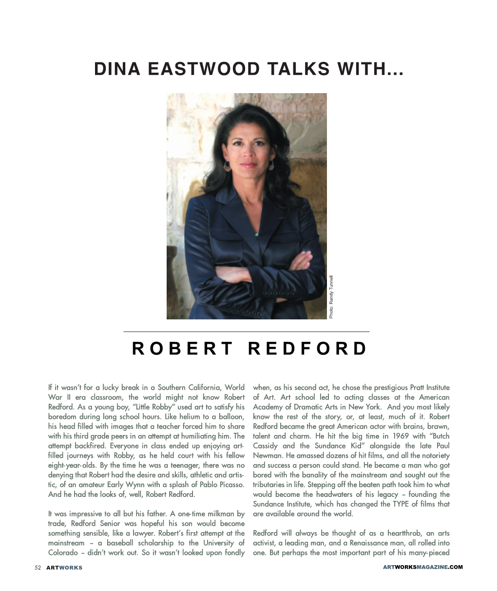 Dina Eastwood Talks With... Robert Redford