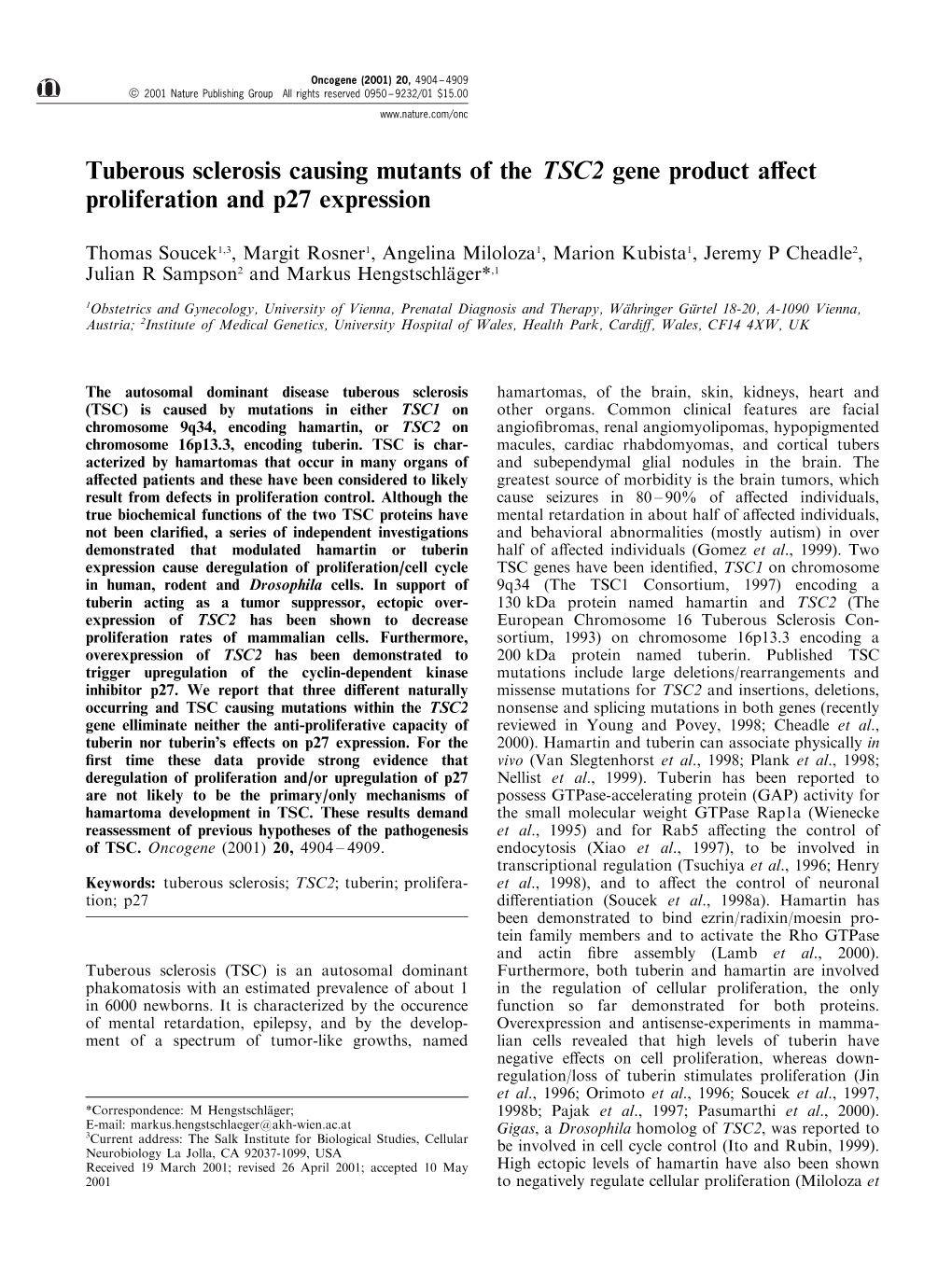 Tuberous Sclerosis Causing Mutants of the TSC2 Gene Product A€Ect