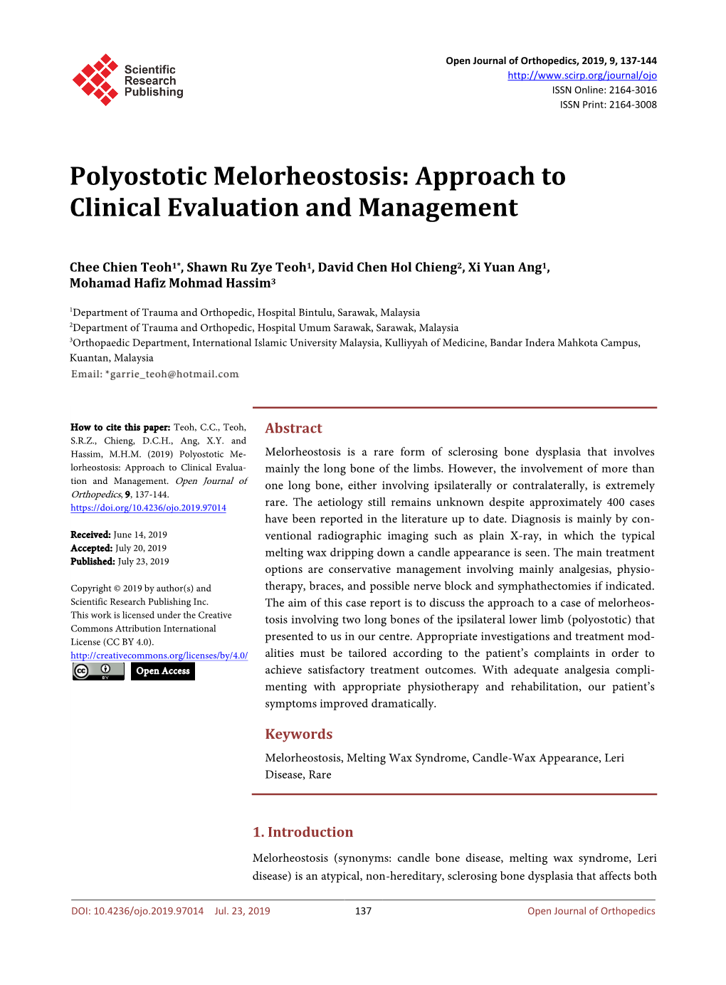 Polyostotic Melorheostosis: Approach to Clinical Evaluation and Management