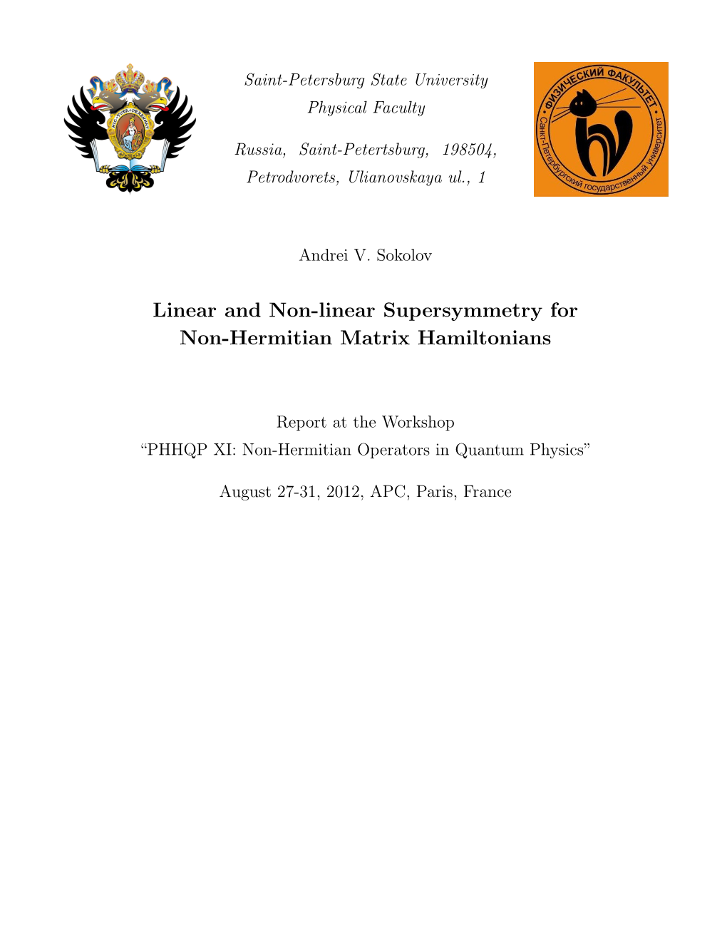 Linear and Non-Linear Supersymmetry for Non-Hermitian Matrix Hamiltonians