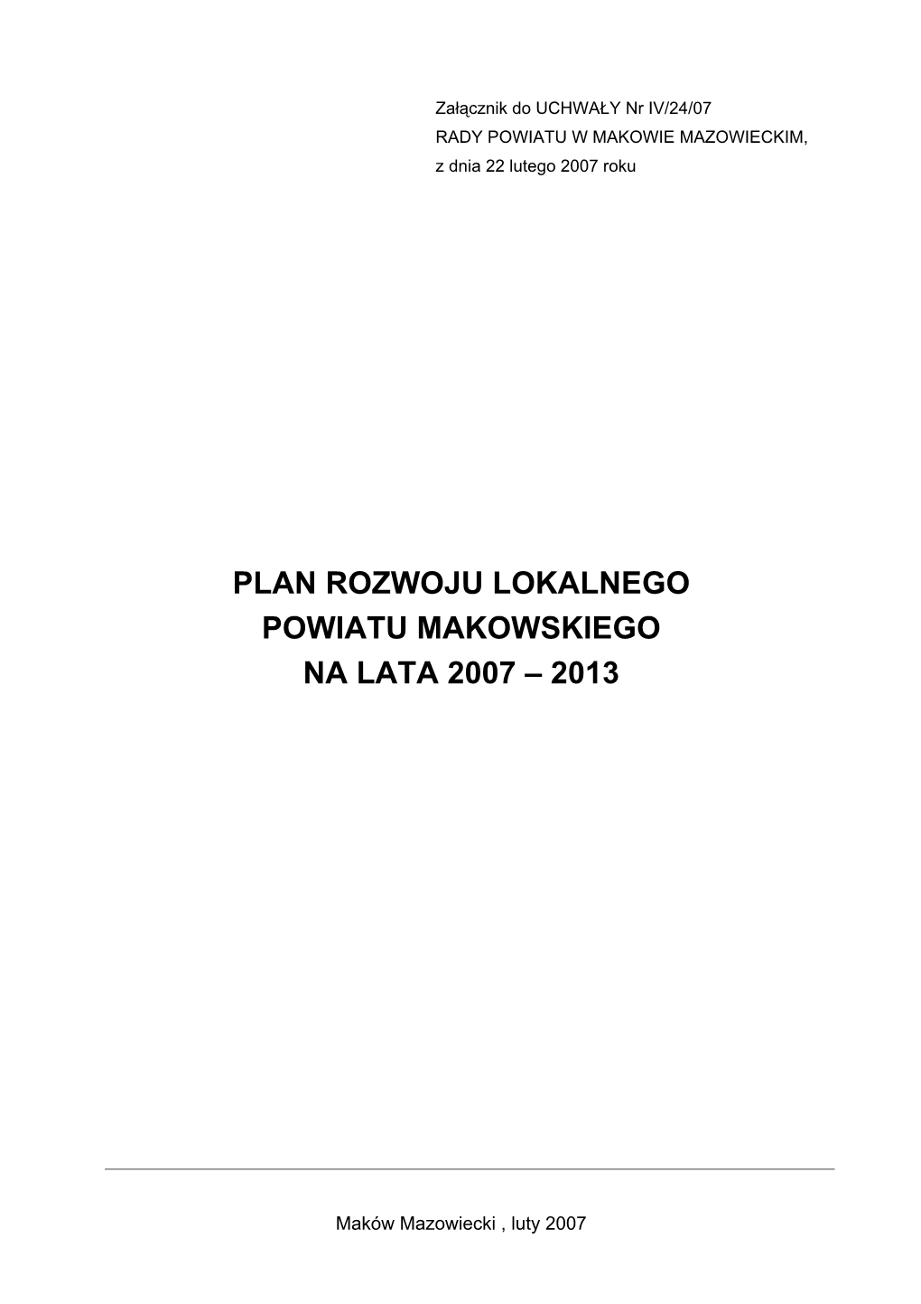 Plan Rozwoju Lokalnego Powiatu Makowskiego Na Lata 2007 – 2013