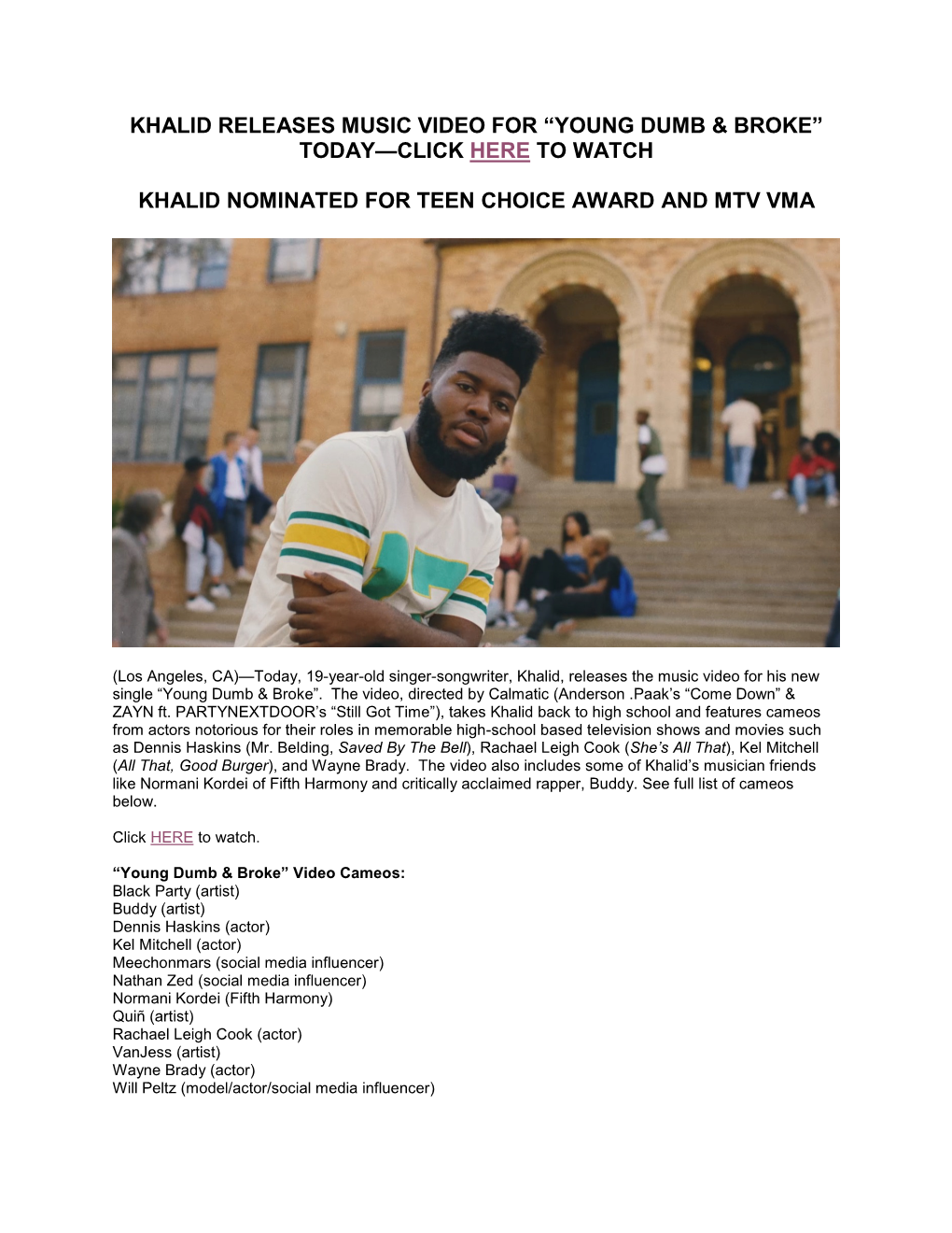 Khalid Releases Music Video for “Young Dumb & Broke