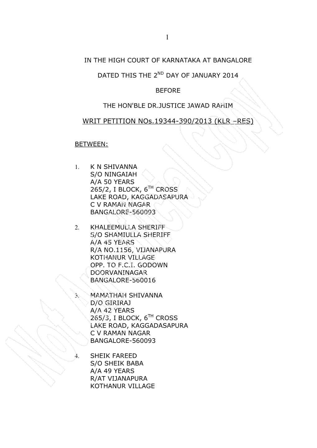 WRIT PETITION Nos.19344-390/2013 (KLR –RES)