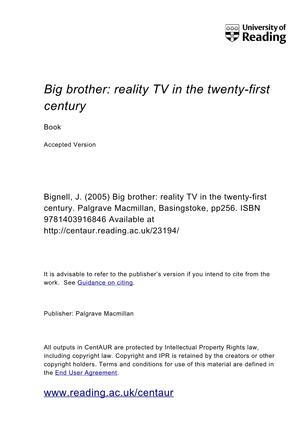 Big Brother: Reality TV in the Twenty-First Century