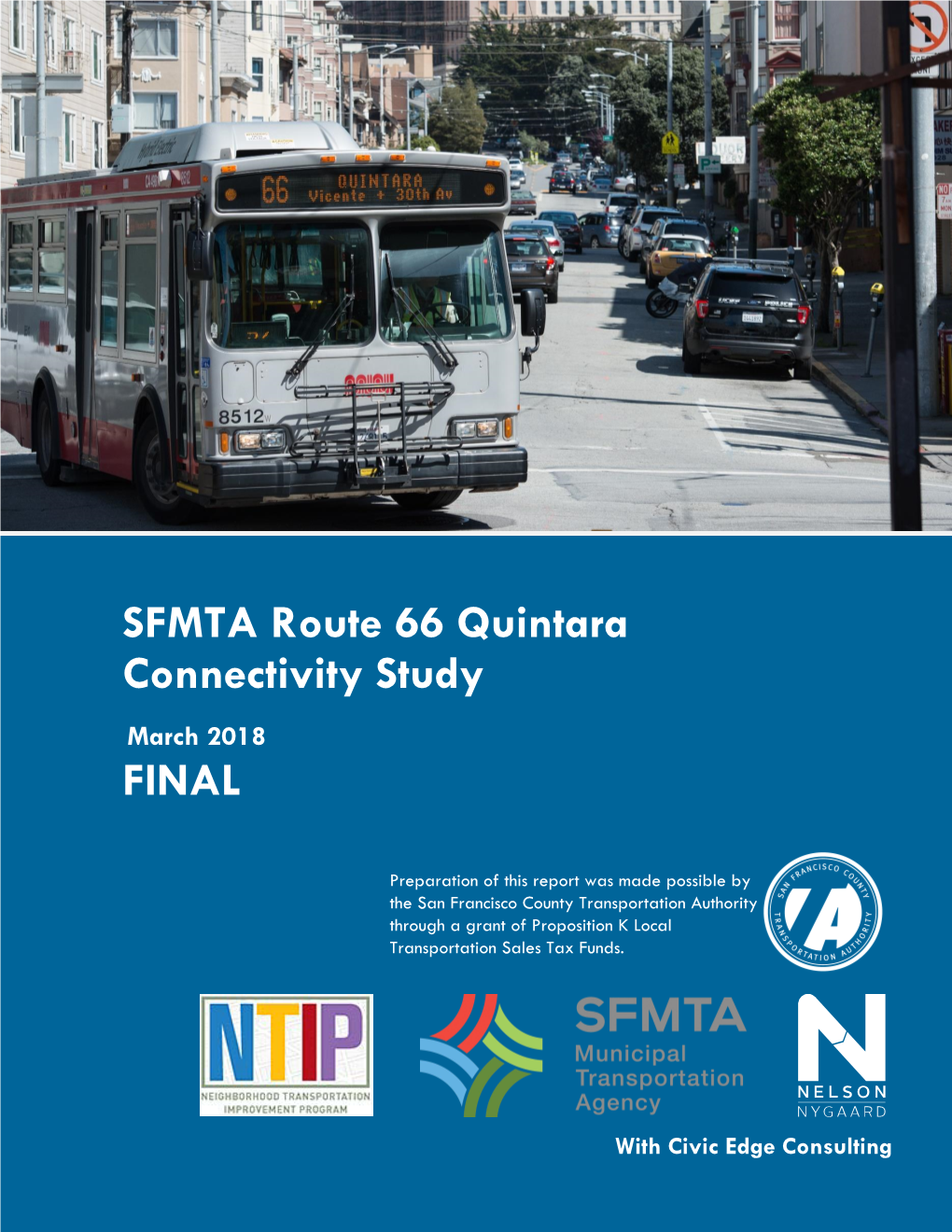 SFMTA Route 66 Quintara Connectivity Study FINAL