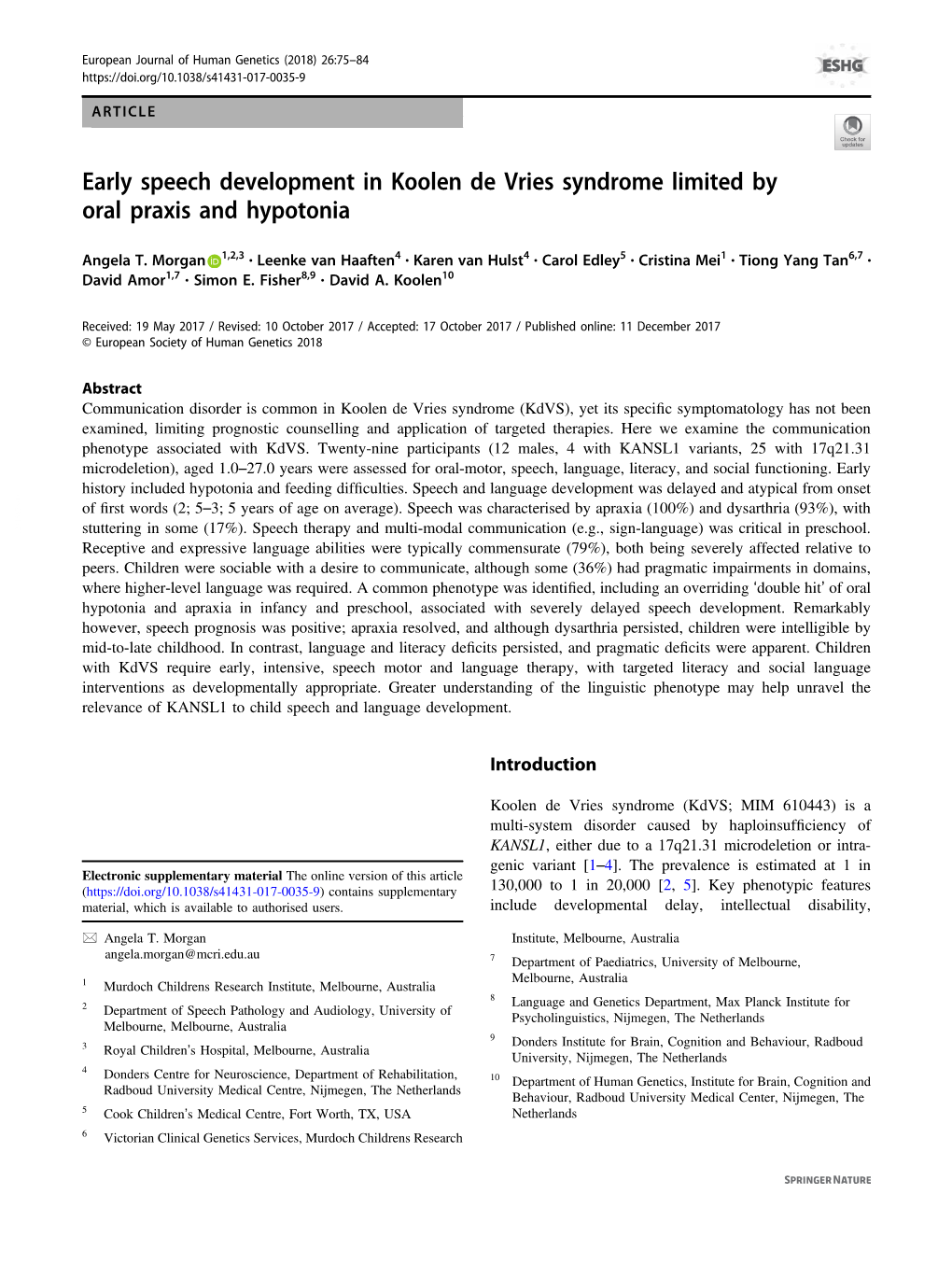 Early Speech Development in Koolen De Vries Syndrome Limited by Oral Praxis and Hypotonia