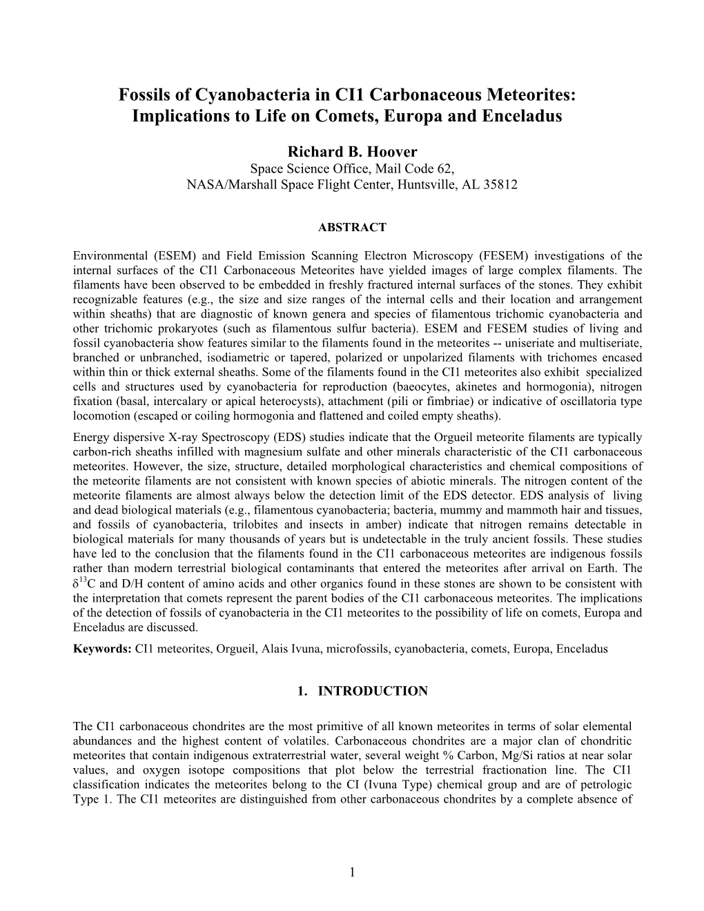 Fossils of Cyanobacteria in CI1 Carbonaceous Meteorites: Implications to Life on Comets, Europa and Enceladus