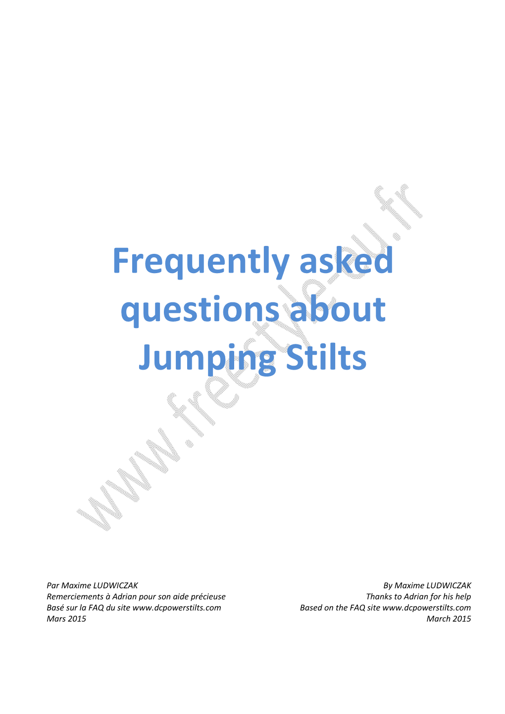 Frequently Asked Questions About Jumping Stilts