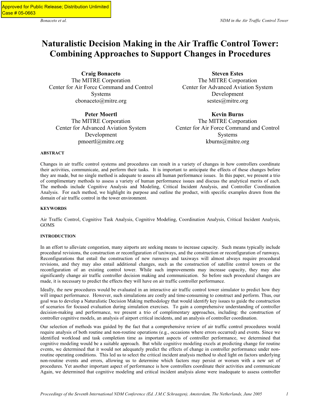 Naturalistic Decision Making in the Air Traffic Control Tower: Combining Approaches to Support Changes in Procedures