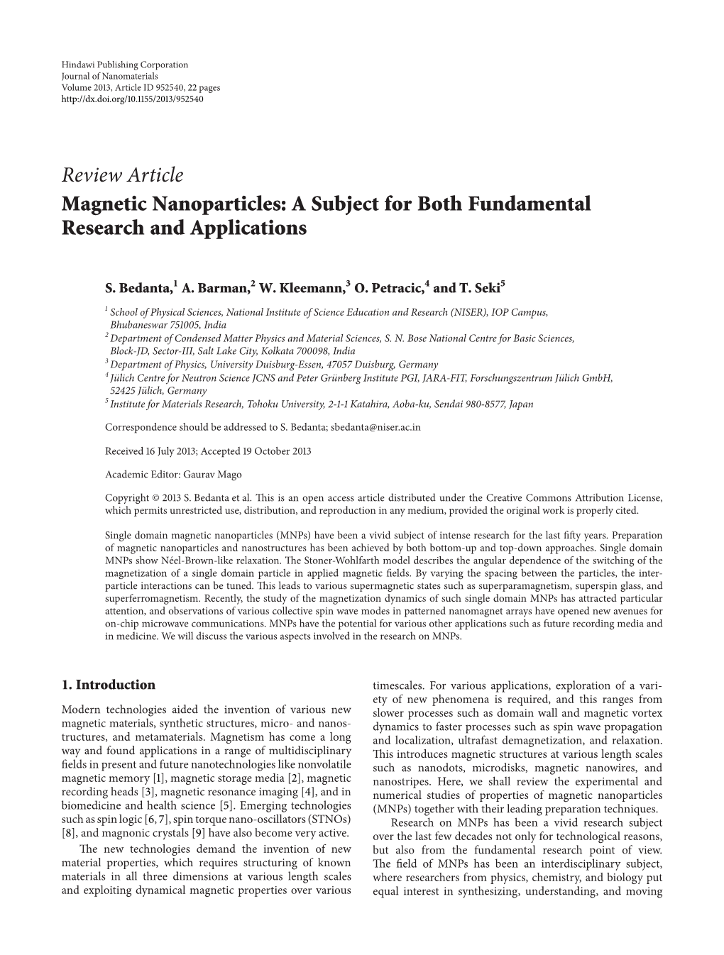 Magnetic Nanoparticles: a Subject for Both Fundamental Research and Applications