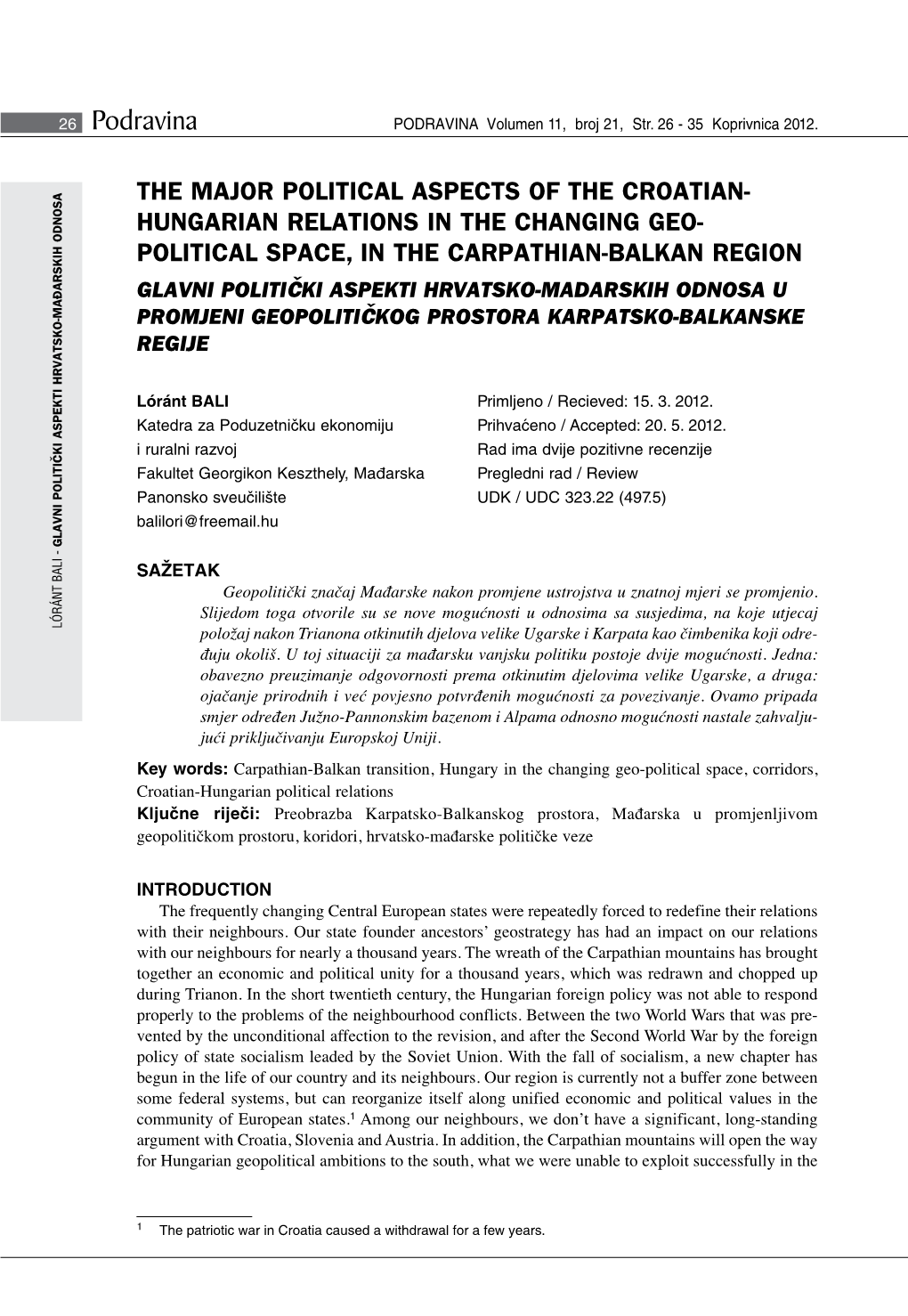 Glavni Politički Aspekti Hrvatsko-Mađarskih Odnosa U Promjeni Geopolitičkog Prostora Karpatsko-Balkanske Regije