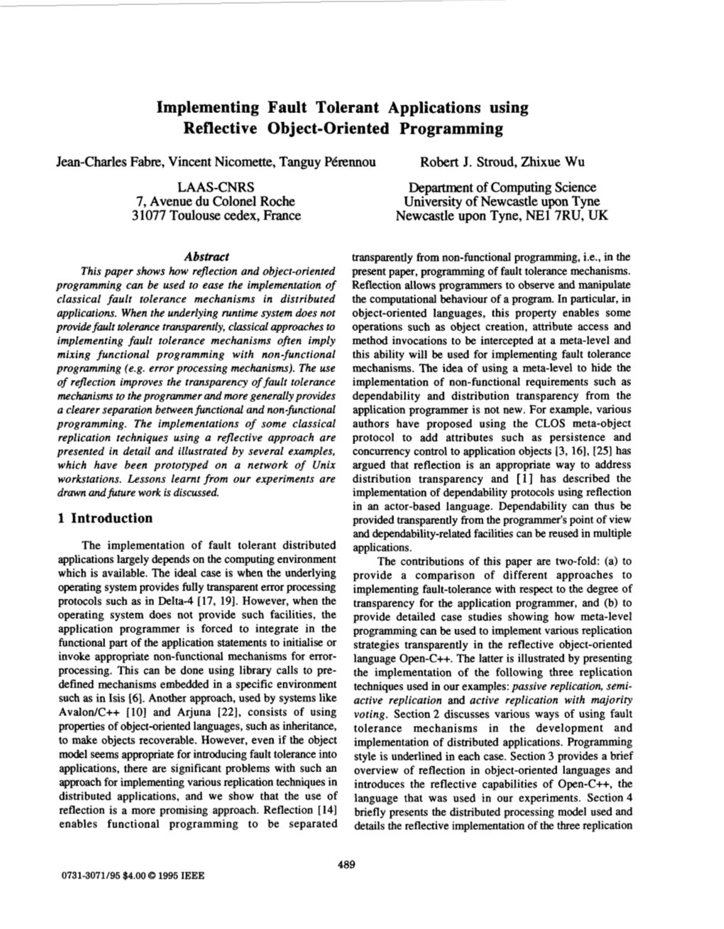 Implementing Fault Tolerant Applications Using Reflective Object-Oriented Programming