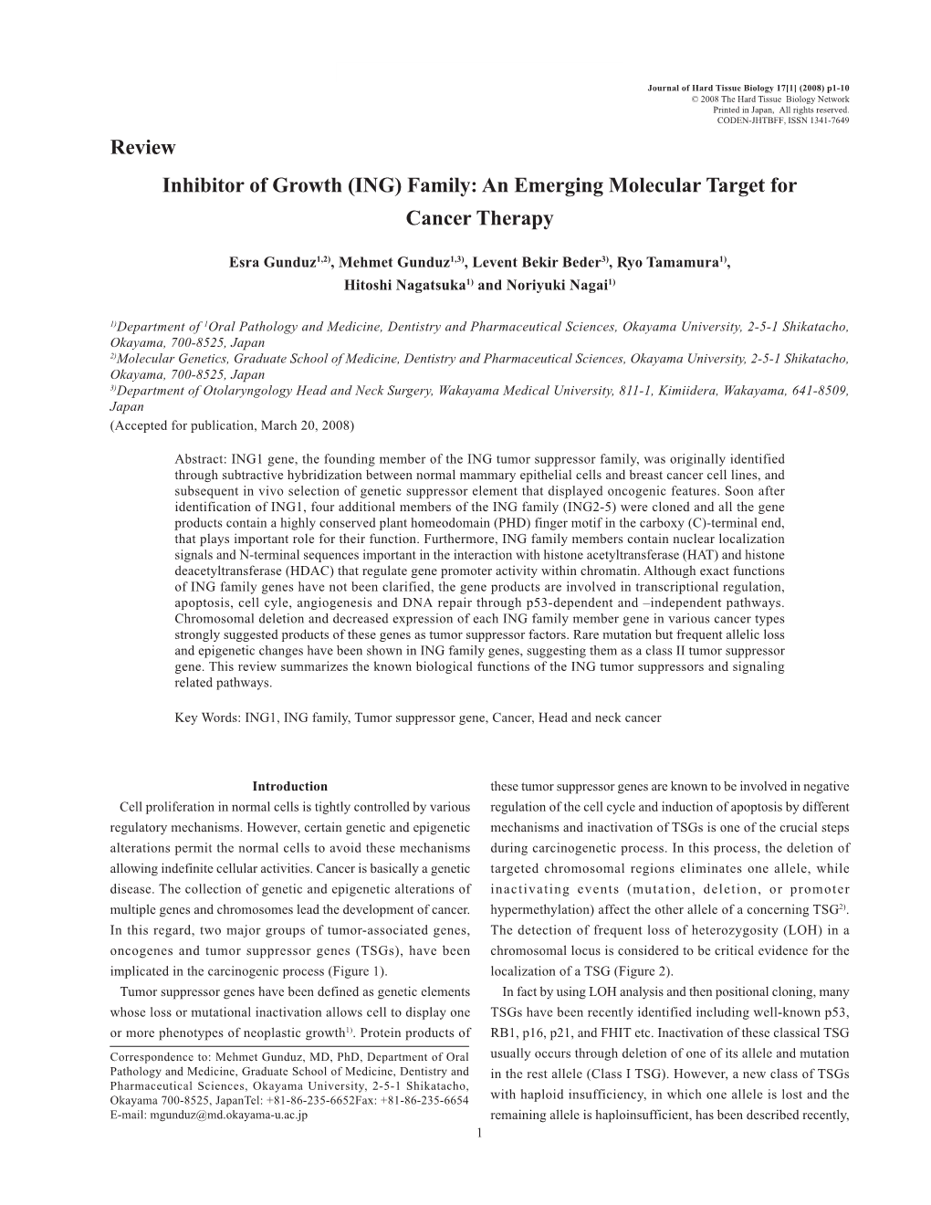 Inhibitor of Growth (ING) Family: an Emerging Molecular Target for Cancer Therapy