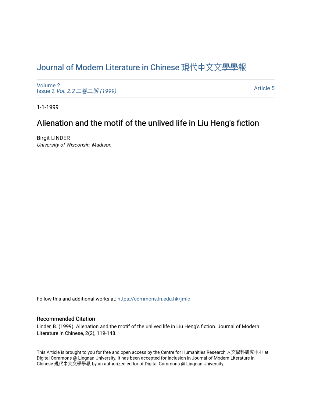 Alienation and the Motif of the Unlived Life in Liu Heng's Fiction