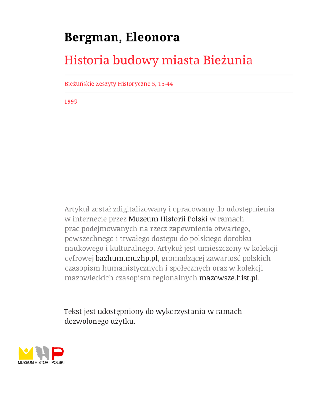 Historia Budowy Miasta Bieżunia. Bieżuń Nie Doczekał Się Jeszcze Monografii Obejmującej Wszystkie Aspekty Historii Miasta