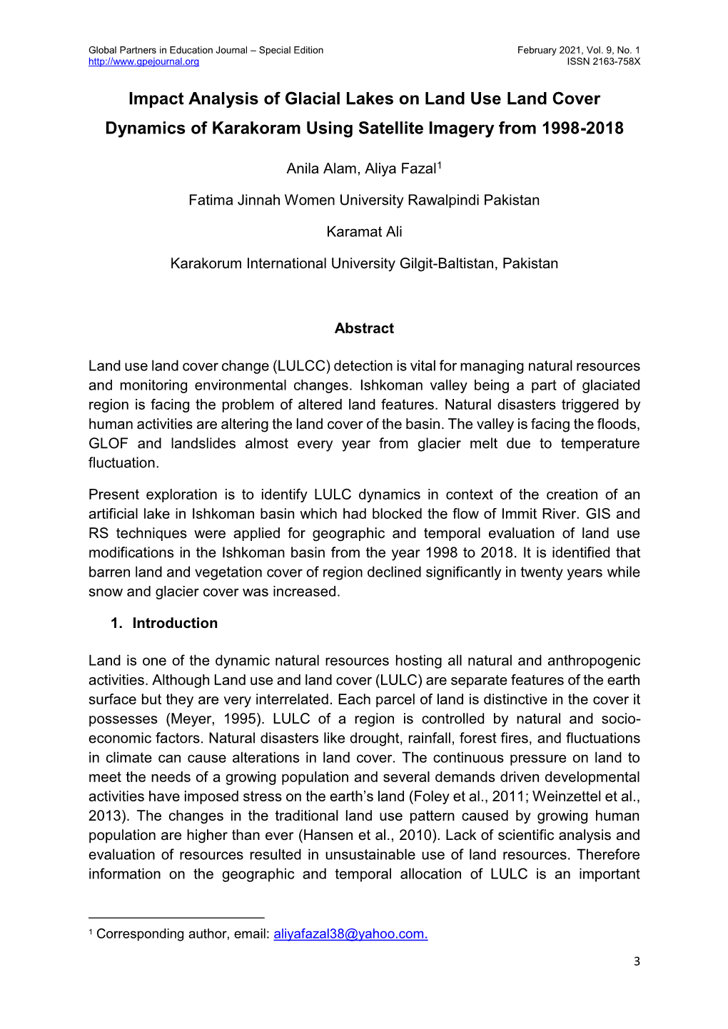 Impact Analysis of Glacial Lakes on Land Use Land Cover Dynamics of Karakoram Using Satellite Imagery from 1998-2018