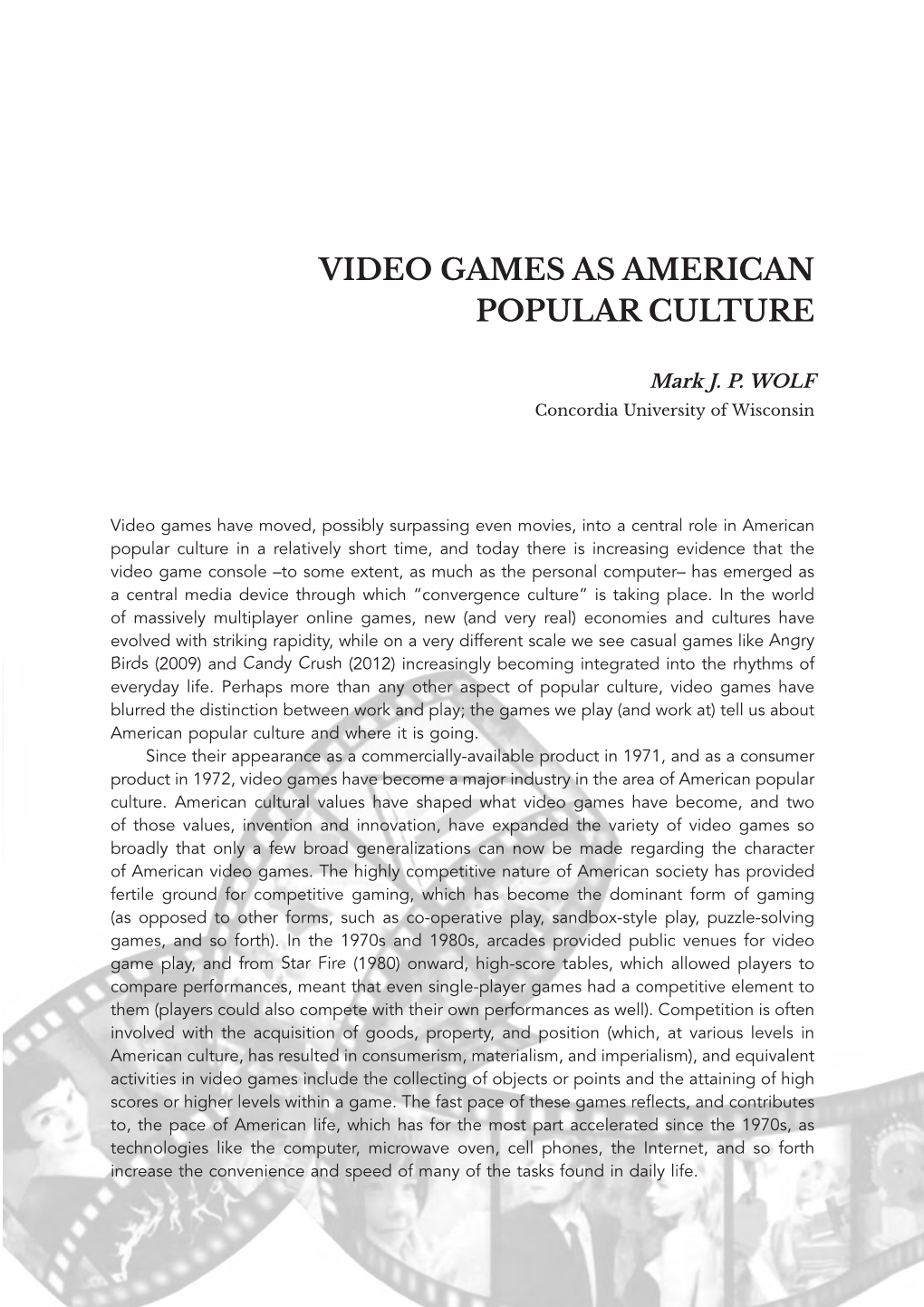 Video Games As American Popular Culture 119