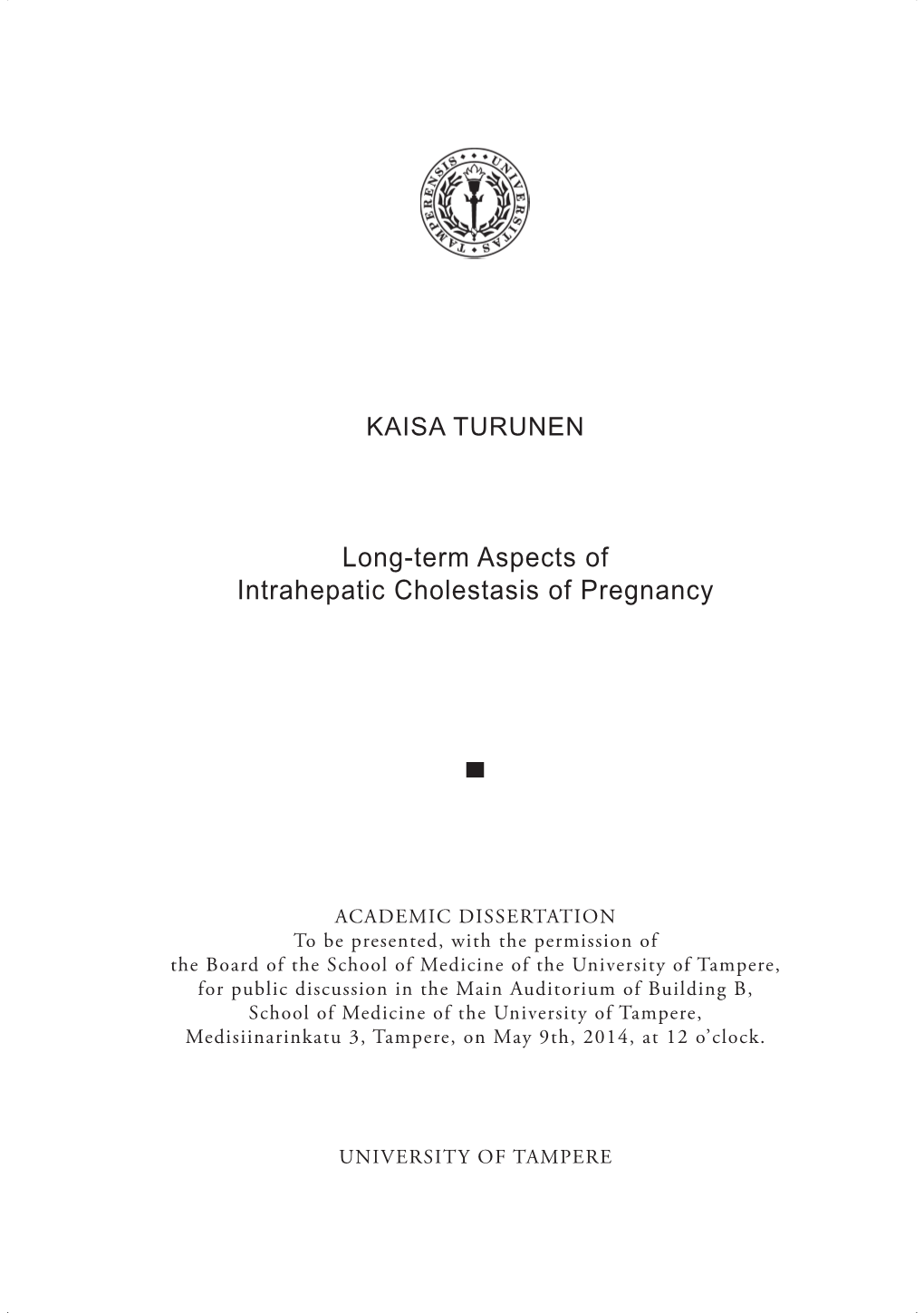 Long-Term Aspects of Intrahepatic Cholestasis of Pregnancy