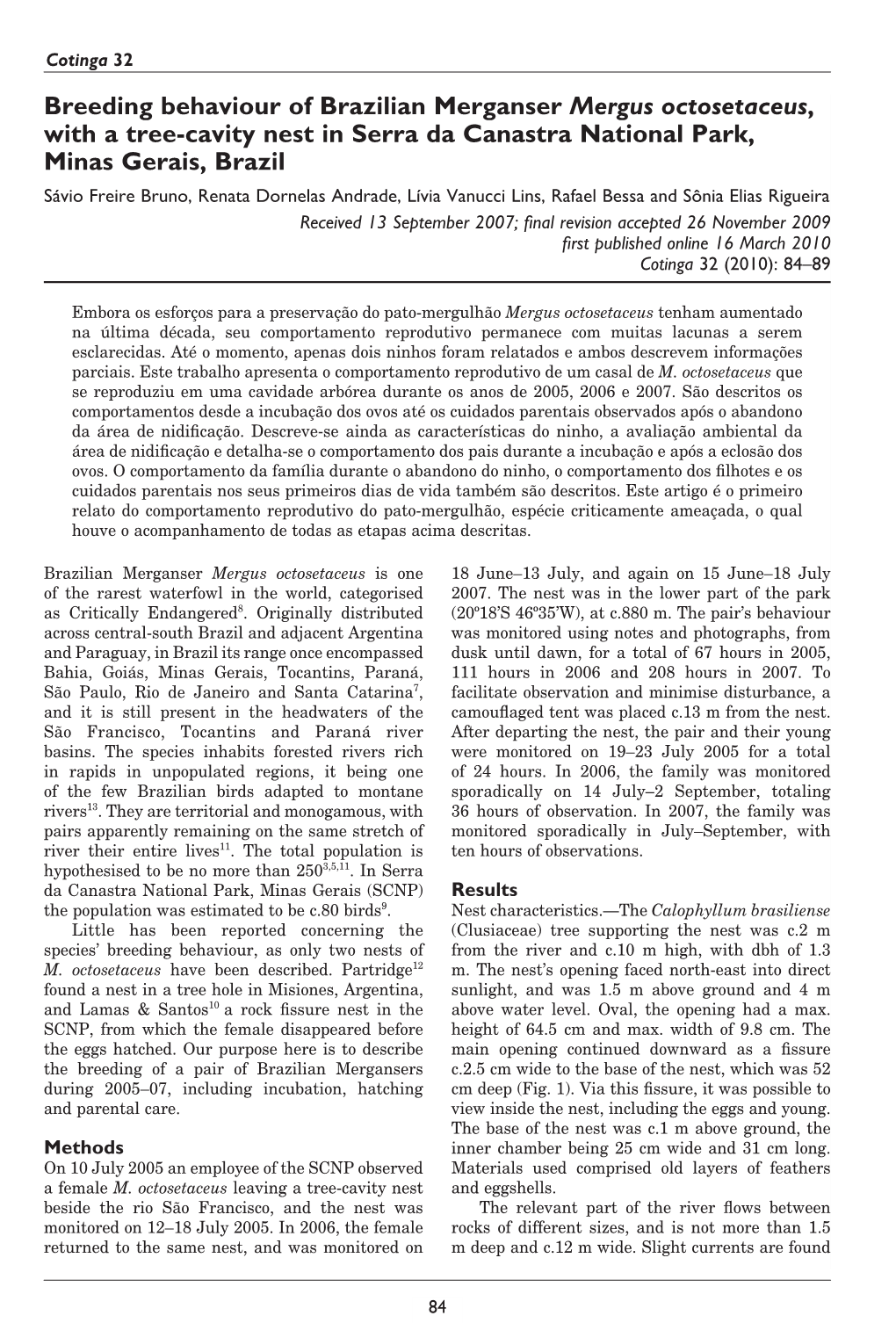 Breeding Behaviour of Brazilian Merganser Mergus Octosetaceus