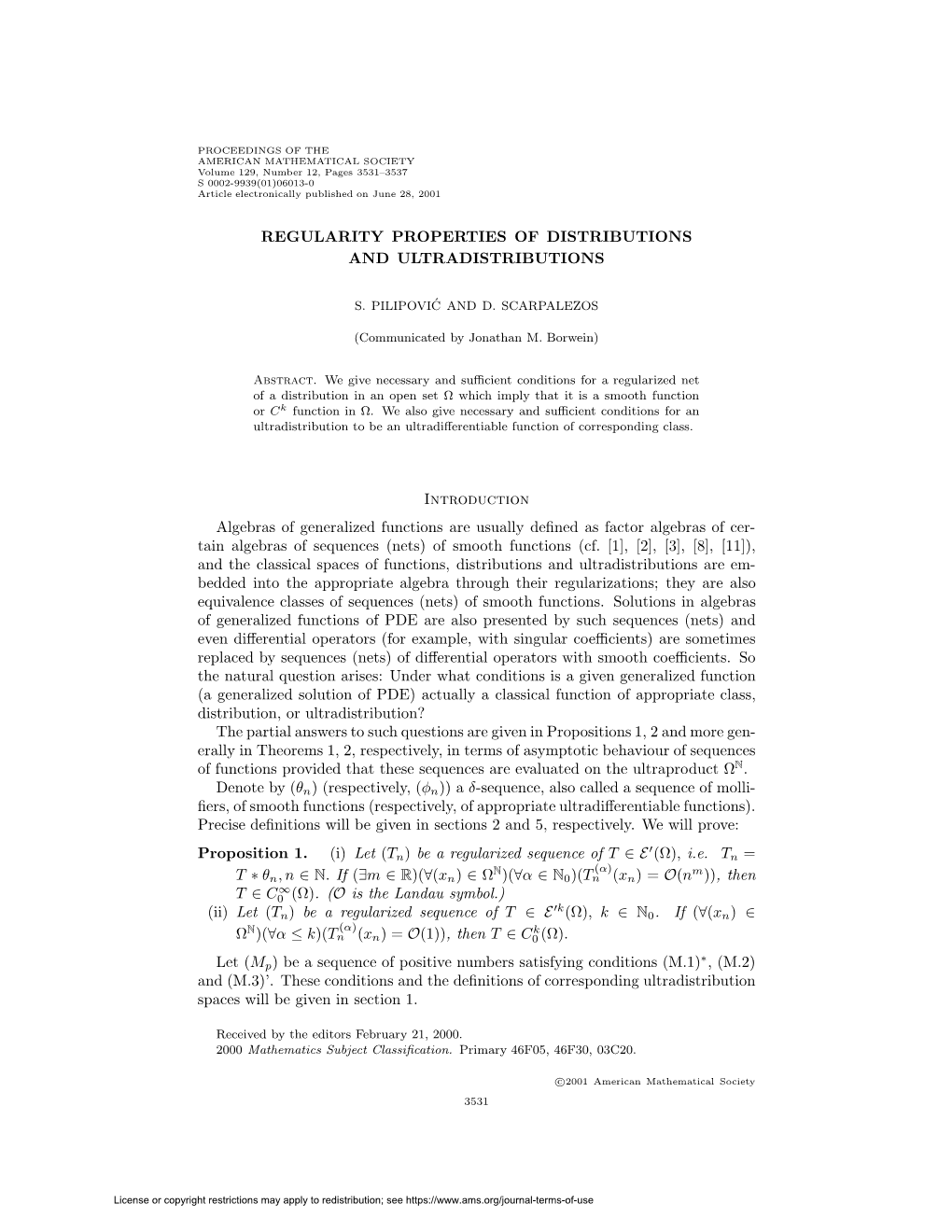 Regularity Properties of Distributions and Ultradistributions