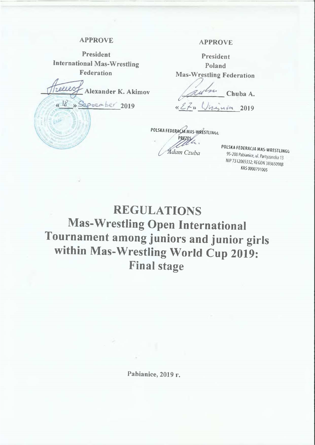 REGULATIONS Mas-Wrestling Open International Tournament Among Juniors and Junior Girls Within Mas-Wrestling World Cup 2019: Final Stage