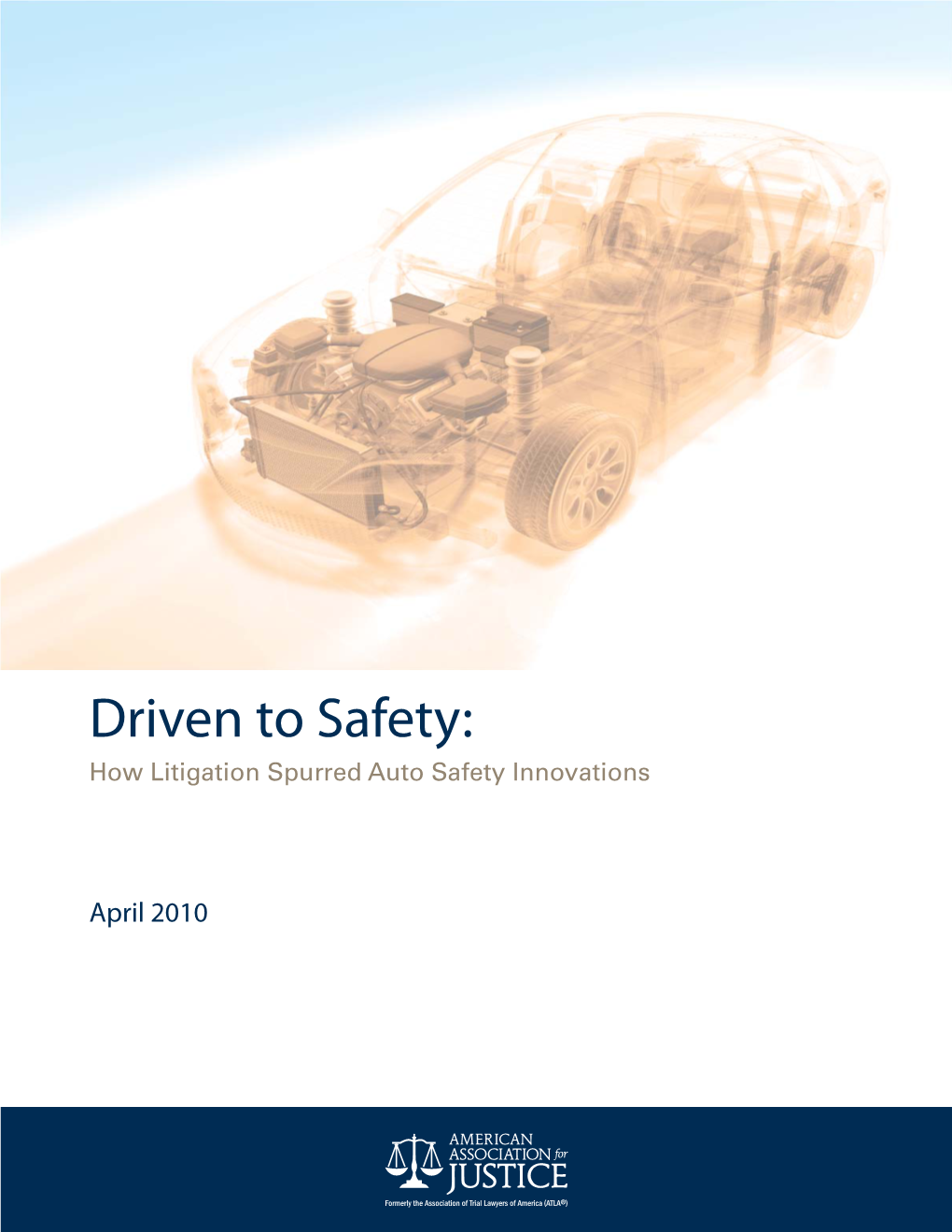 How Litigation Spurred Auto Safety Innovations