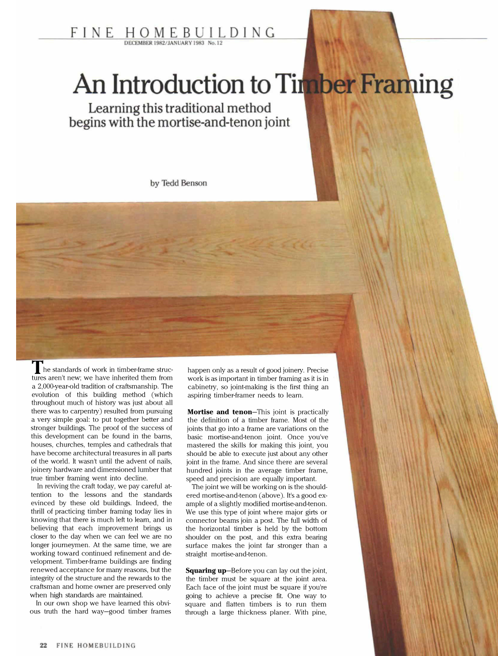 An Introduction to Timber Framing Learning This Traditional Method Begins with the Mortise-And-Tenon Joint