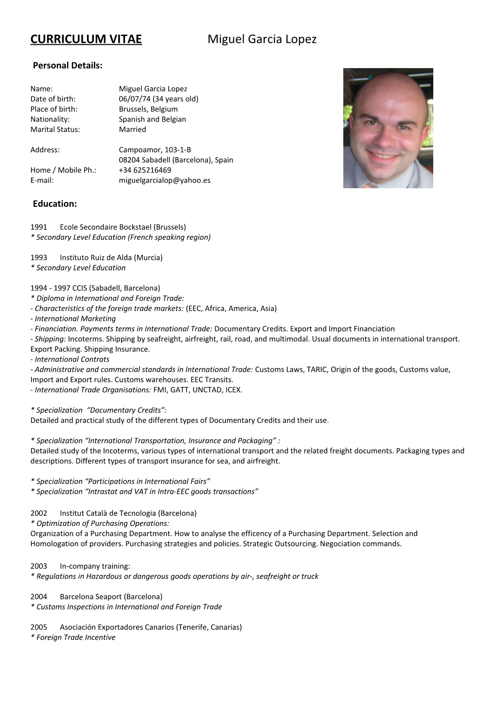 CURRICULUM VITAE Miguel Garcia Lopez