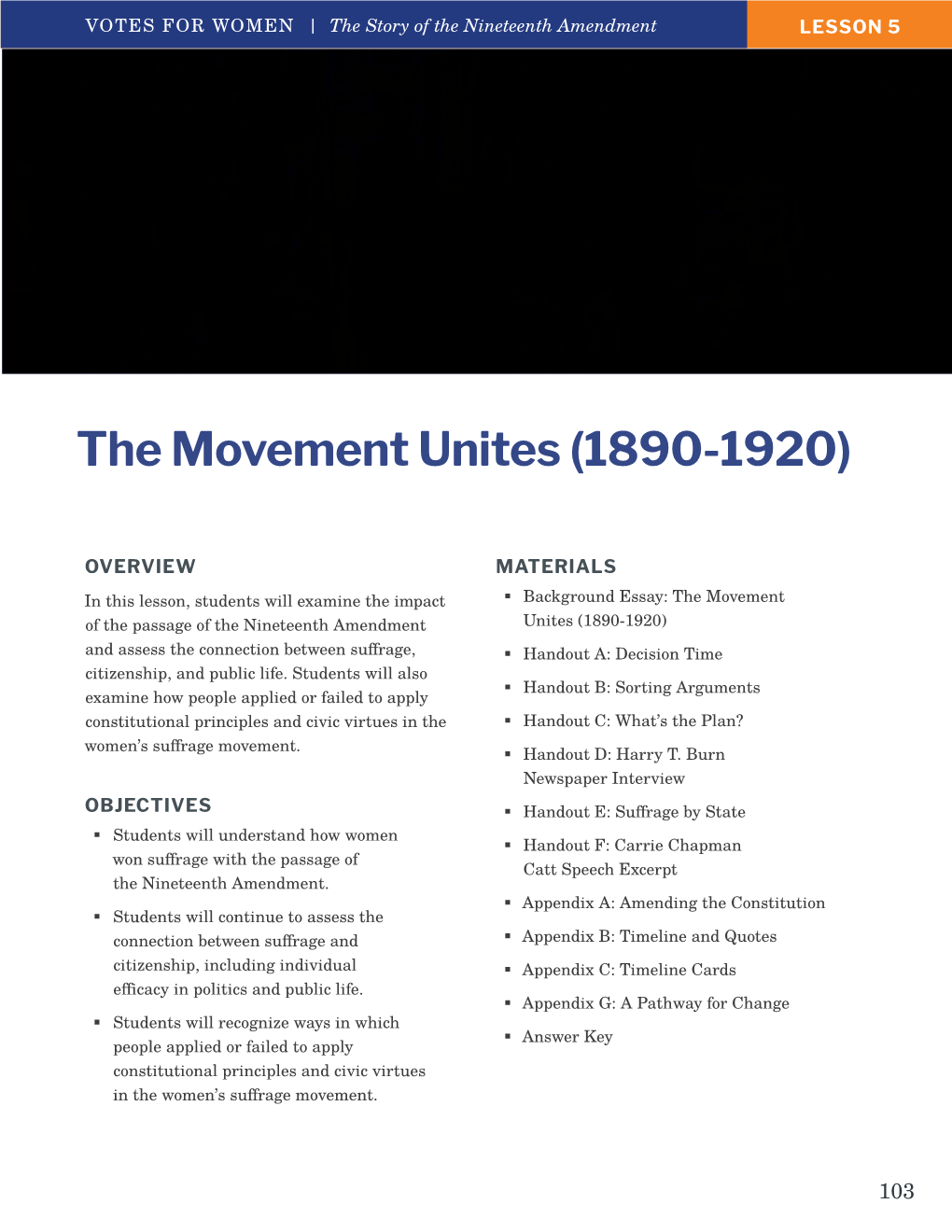 The Movement Unites (1890-1920)