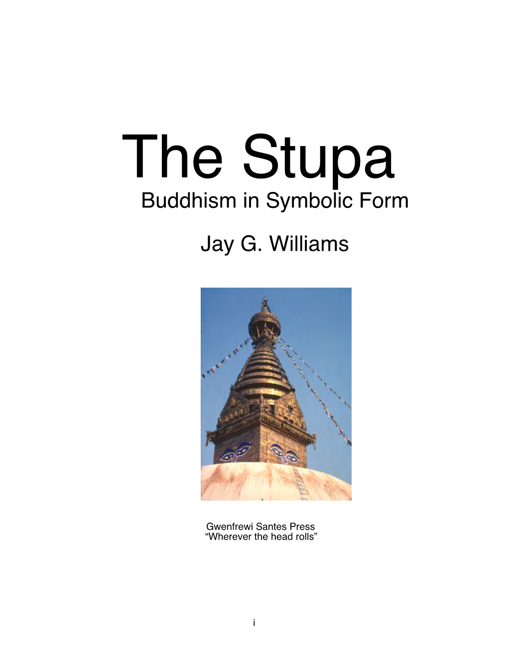 Buddhism in Symbolic Form Jay G. Williams
