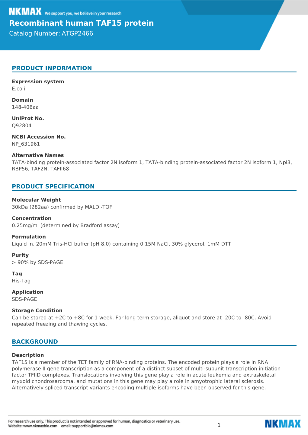 Recombinant Human TAF15 Protein Catalog Number: ATGP2466