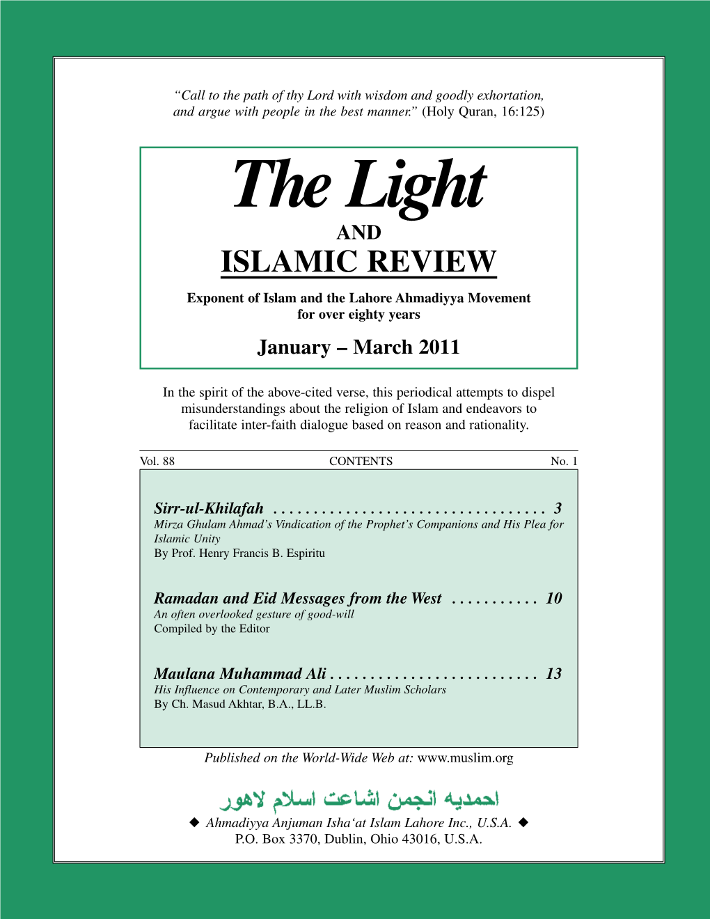 Light and ISLAMIC REVIEW Exponent of Islam and the Lahore Ahmadiyya Movement for Over Eighty Years January – March 2011