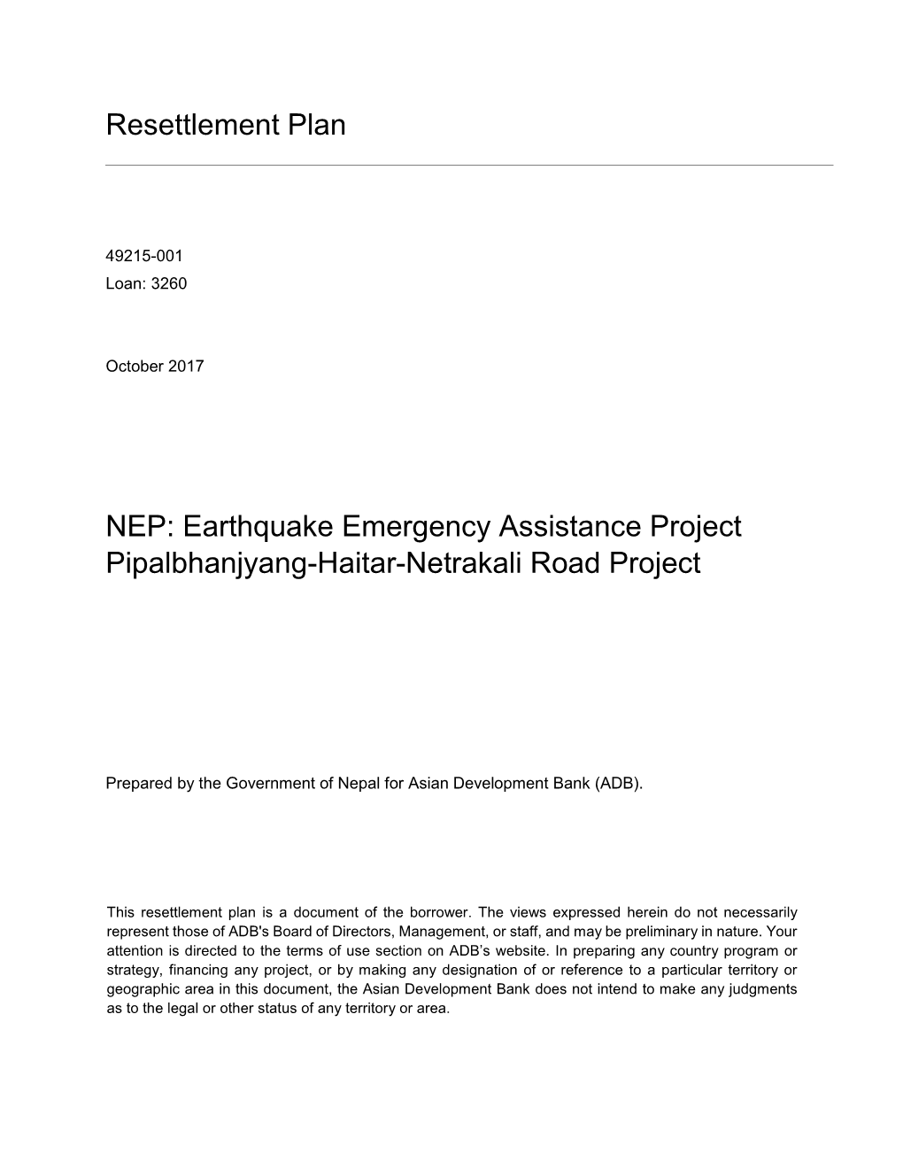 Resettlement Plan NEP: Earthquake Emergency Assistance Project Pipalbhanjyang-Haitar-Netrakali Road Project