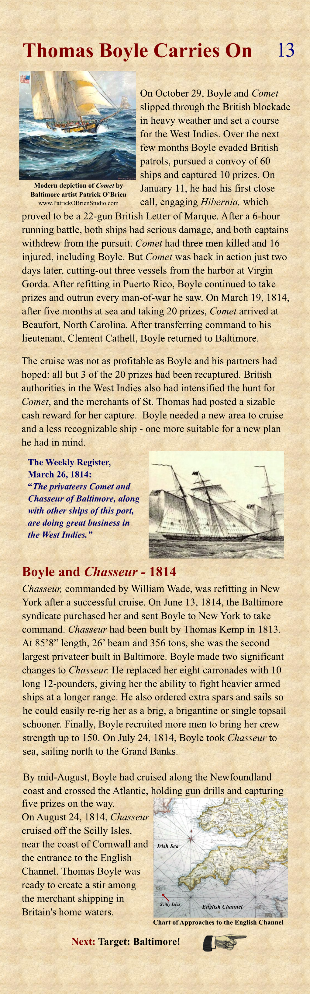 Boyle and Chasseur - 1814 Chasseur, Commanded by William Wade, Was Refitting in New York After a Successful Cruise