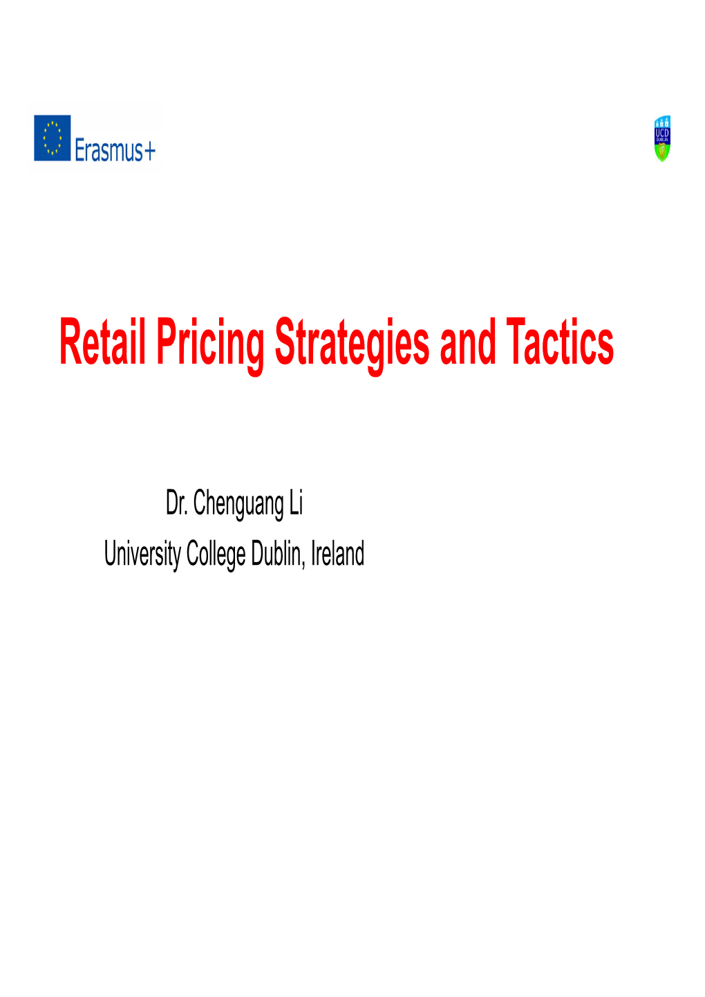 Retail Pricing Strategies and Tactics