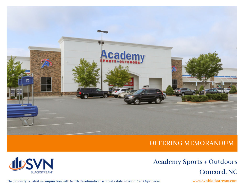 OFFERING MEMORANDUM Academy Sports + Outdoors Concord, NC