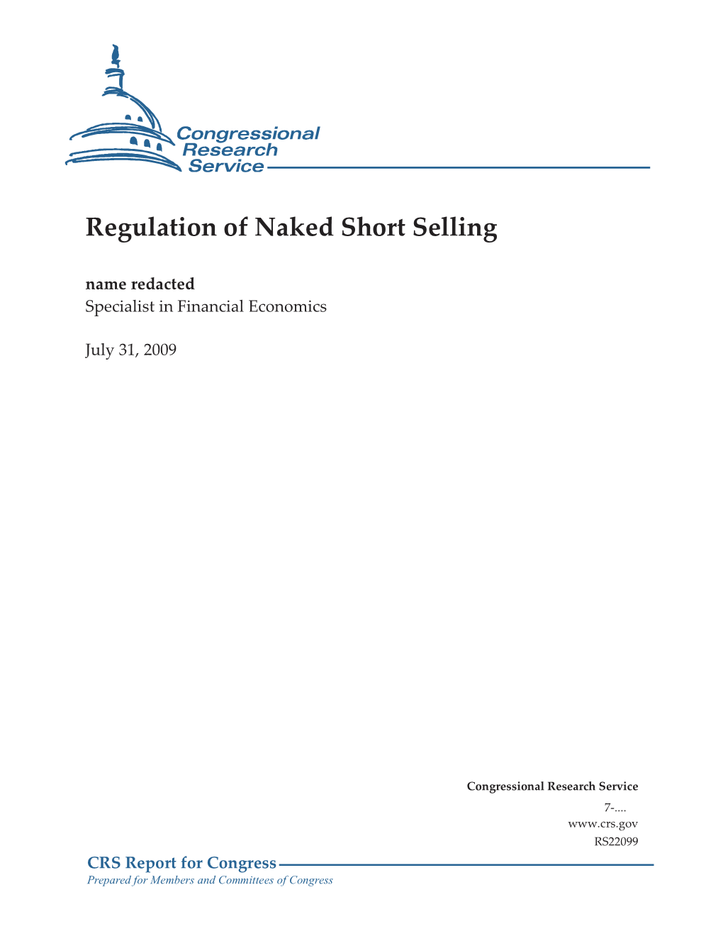 Regulation of Naked Short Selling Name Redacted Specialist in Financial Economics