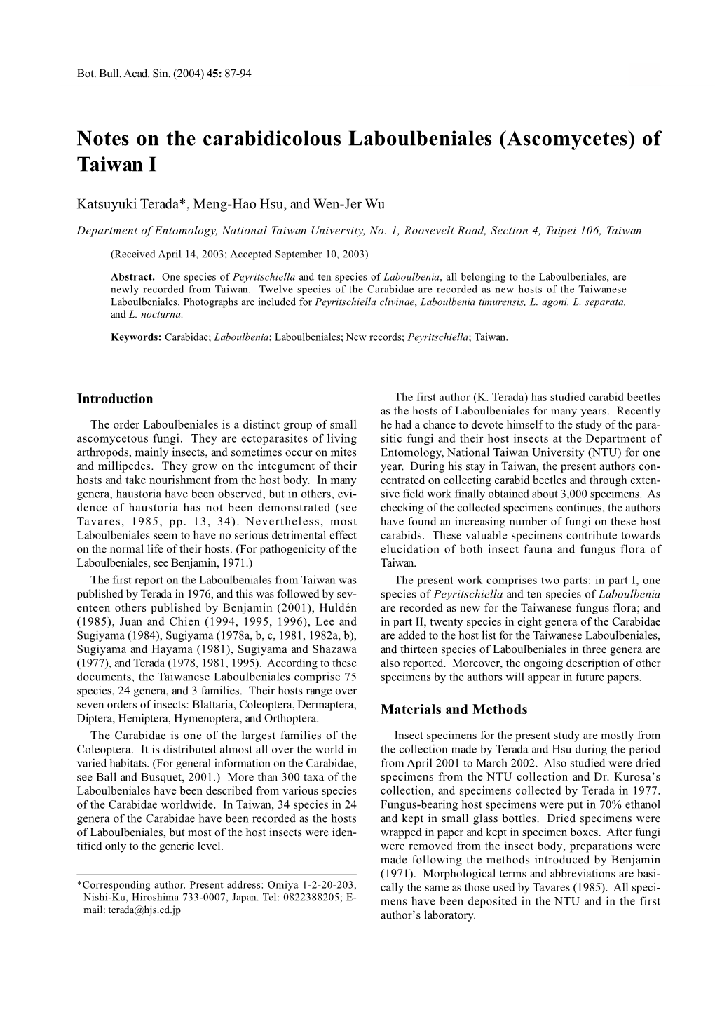 Notes on the Carabidicolous Laboulbeniales (Ascomycetes) of Taiwan I