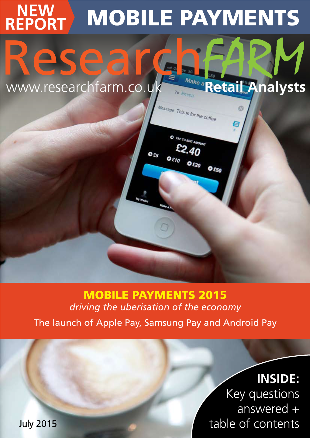 MOBILE PAYMENTS Research Farmretail Analysts