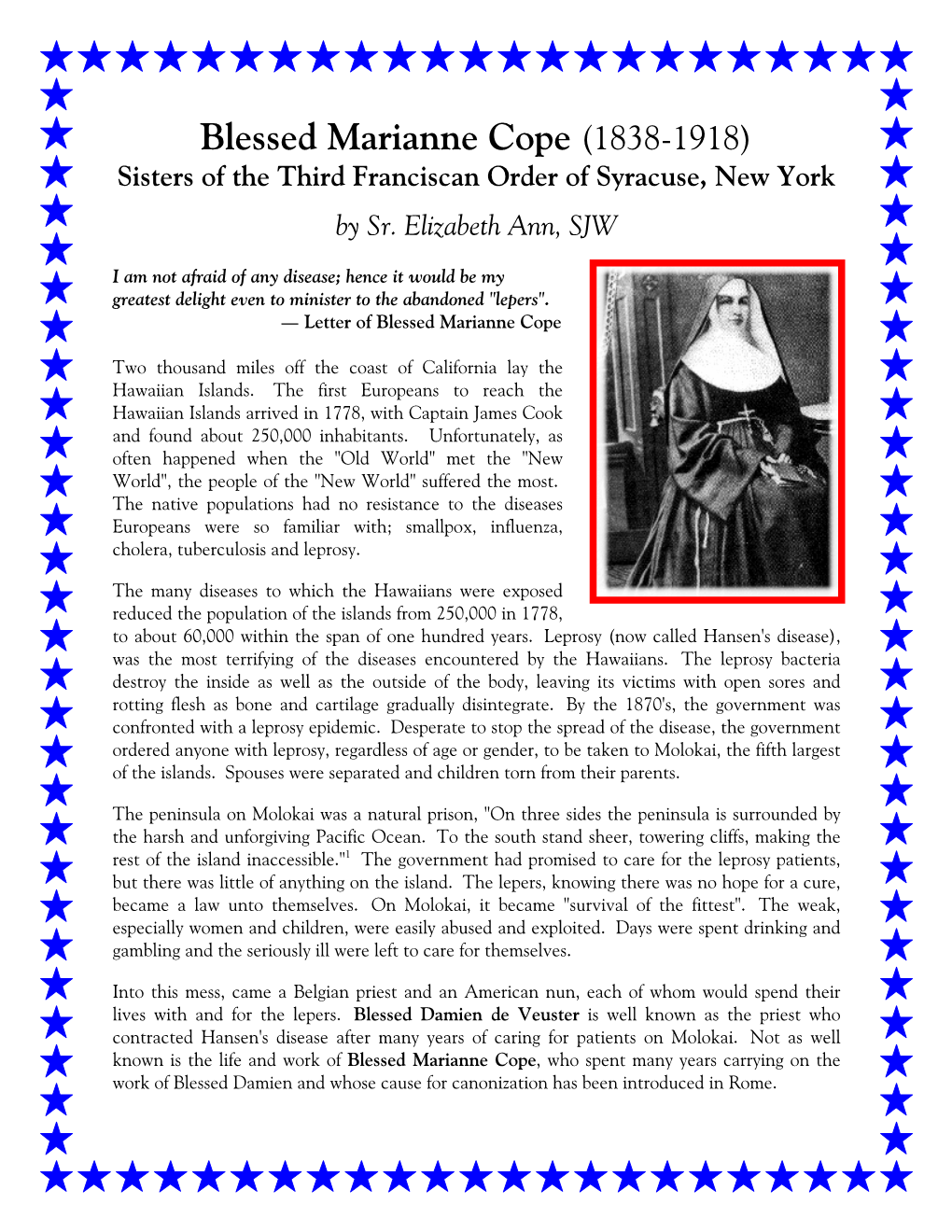 Blessed Marianne Cope (1838-1918) Sisters of the Third Franciscan Order of Syracuse, New York