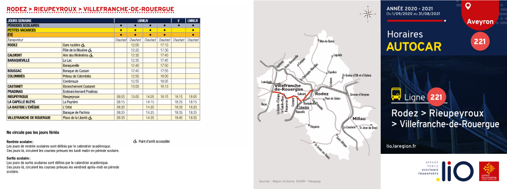 Ligne 221 Najac Baraqueville LA BASTIDE L'evêque L'ortal 08:20 14:20 18:30 18:20 Castanet Colombiès Rieupeyroux