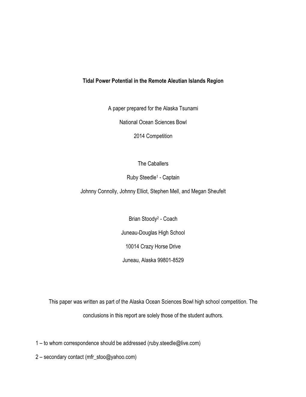 Tidal Power Potential in the Remote Aleutian Islands Region a Paper