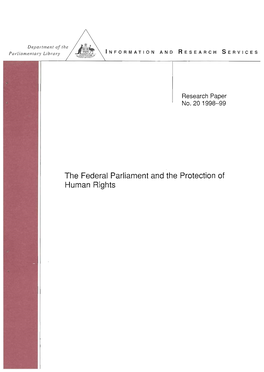 The Federal Parliament and the Protection of Human Rights ISSN 1328-7478