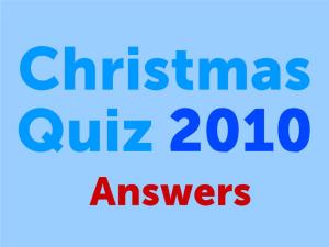 Christmas Quiz 2010, Answers