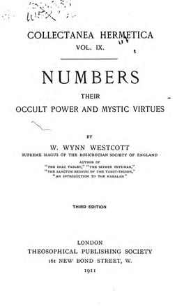 Numbers Their Occult Power and Mystic Virtues
