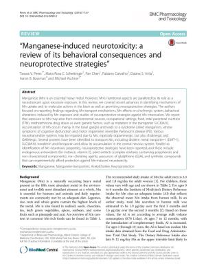 “Manganese-Induced Neurotoxicity: a Review of Its Behavioral Consequences and Neuroprotective Strategies” Tanara V