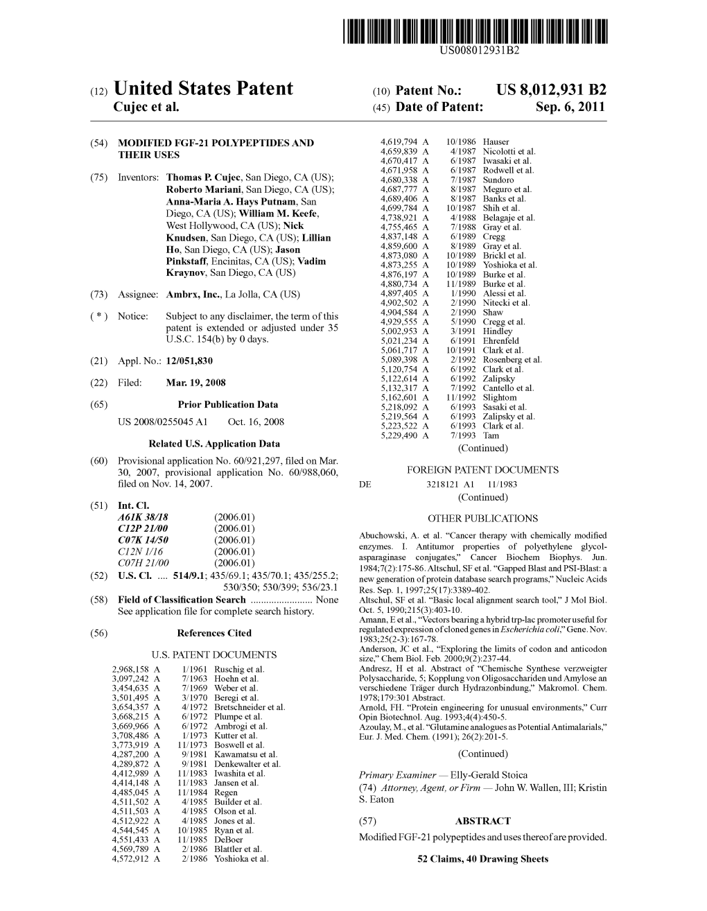 (12) United States Patent (10) Patent No.: US 8,012,931 B2 Cujec Et Al