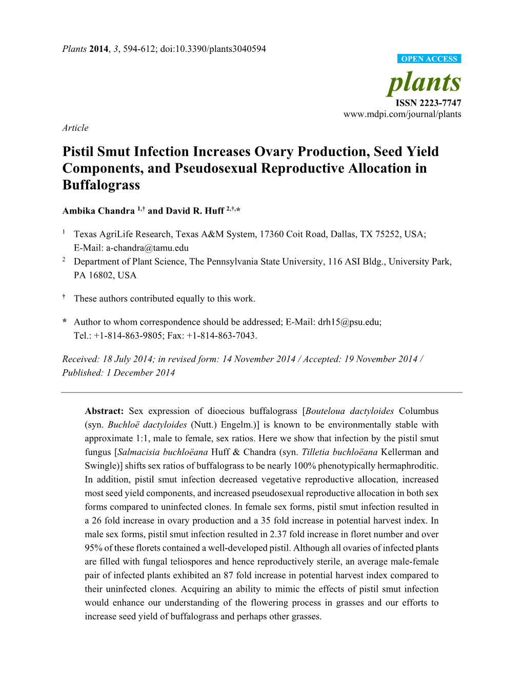 Pistil Smut Infection Increases Ovary Production, Seed Yield Components, and Pseudosexual Reproductive Allocation in Buffalograss