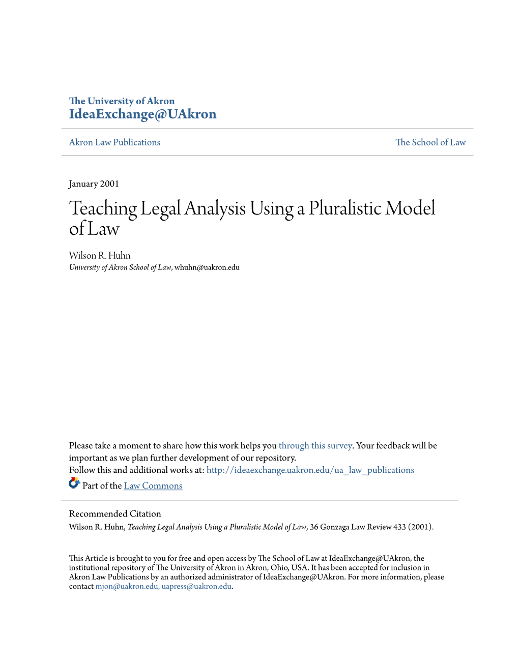 Teaching Legal Analysis Using a Pluralistic Model of Law Wilson R