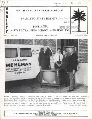 STATE HOSPITAL R I PALMETTO STATE HOSPITAL · E R T PINELAND, STATE DOC Y a STATE TRAINING SCHOOL and HOSPITAL Vol